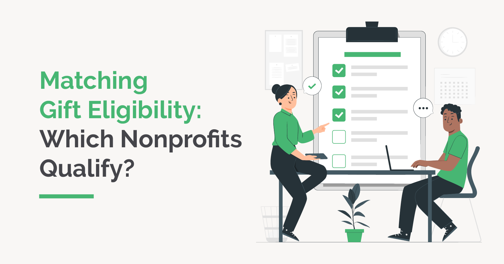 Matching Gift Eligibility_Feature Discover your nonprofit’s matching gift eligibility in this guide to increase fundraising potential.